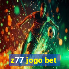 z77 jogo bet